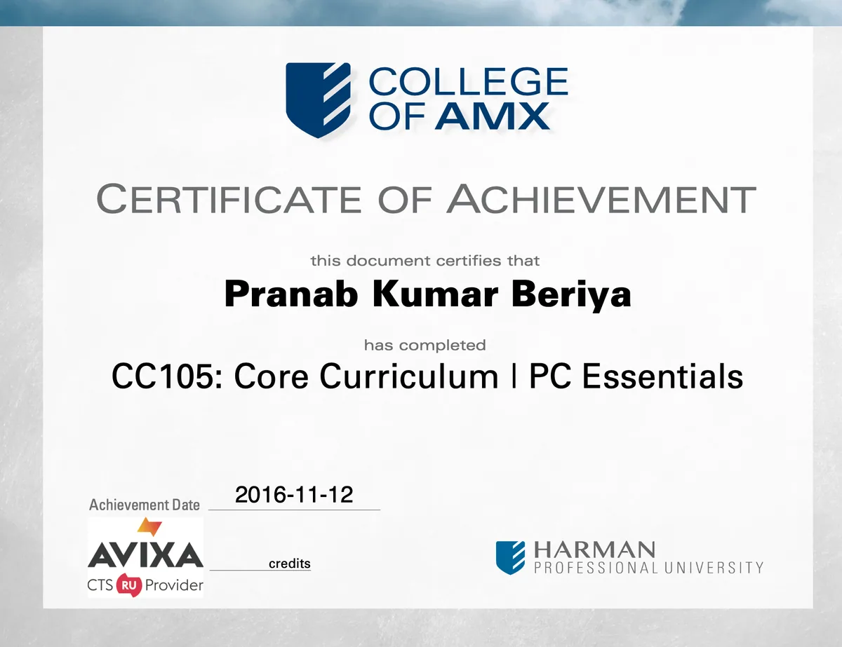 Harman Professional University, College of AMX, Certificate of Achievement — CC105 PC Essentials — Pranab Kumar Beriya, November 2016